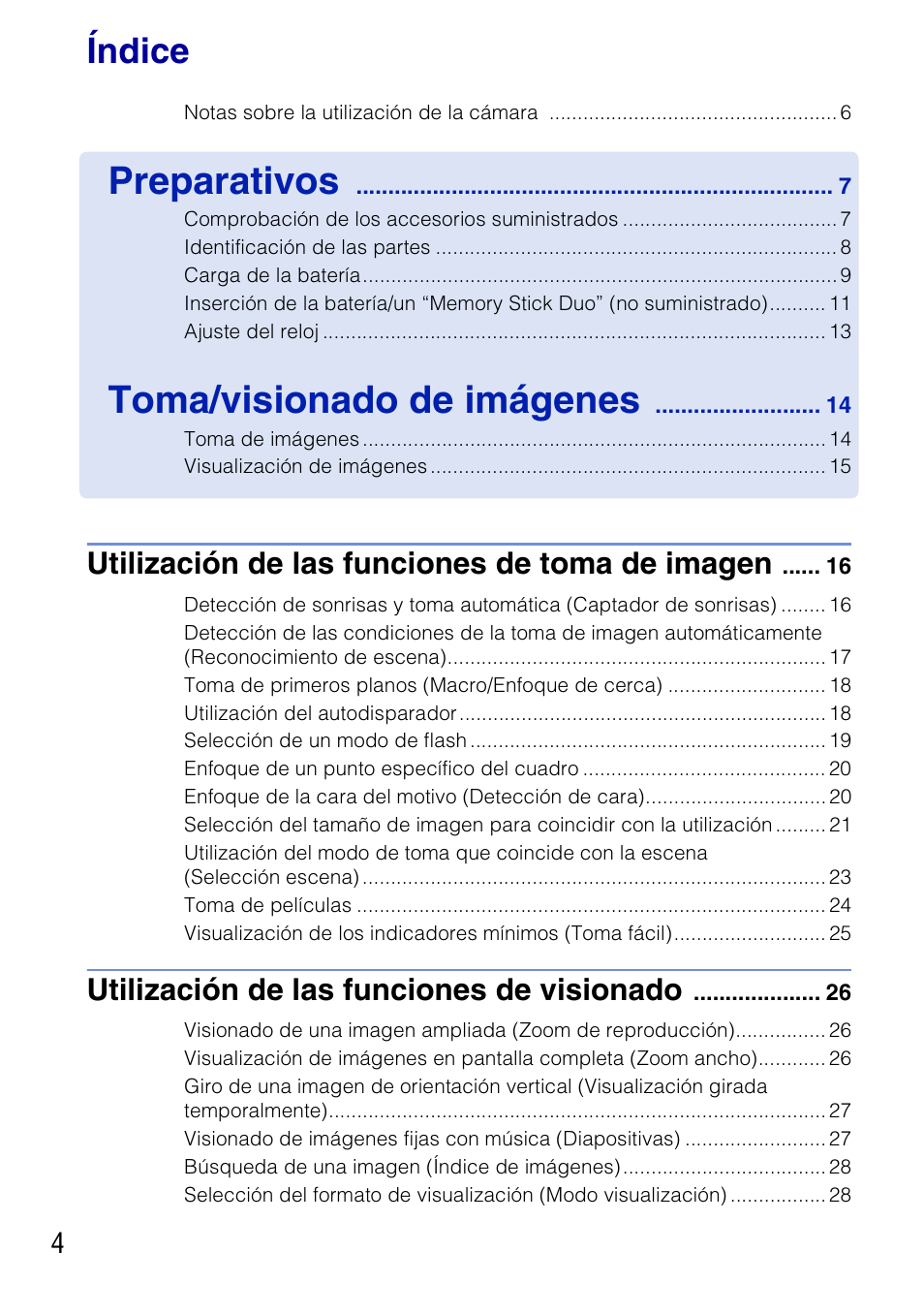 Índice, Preparativos, Toma/visionado de imágenes | Utilización de las funciones de toma de imagen, Utilización de las funciones de visionado | Sony DSC-T77 User Manual | Page 58 / 108