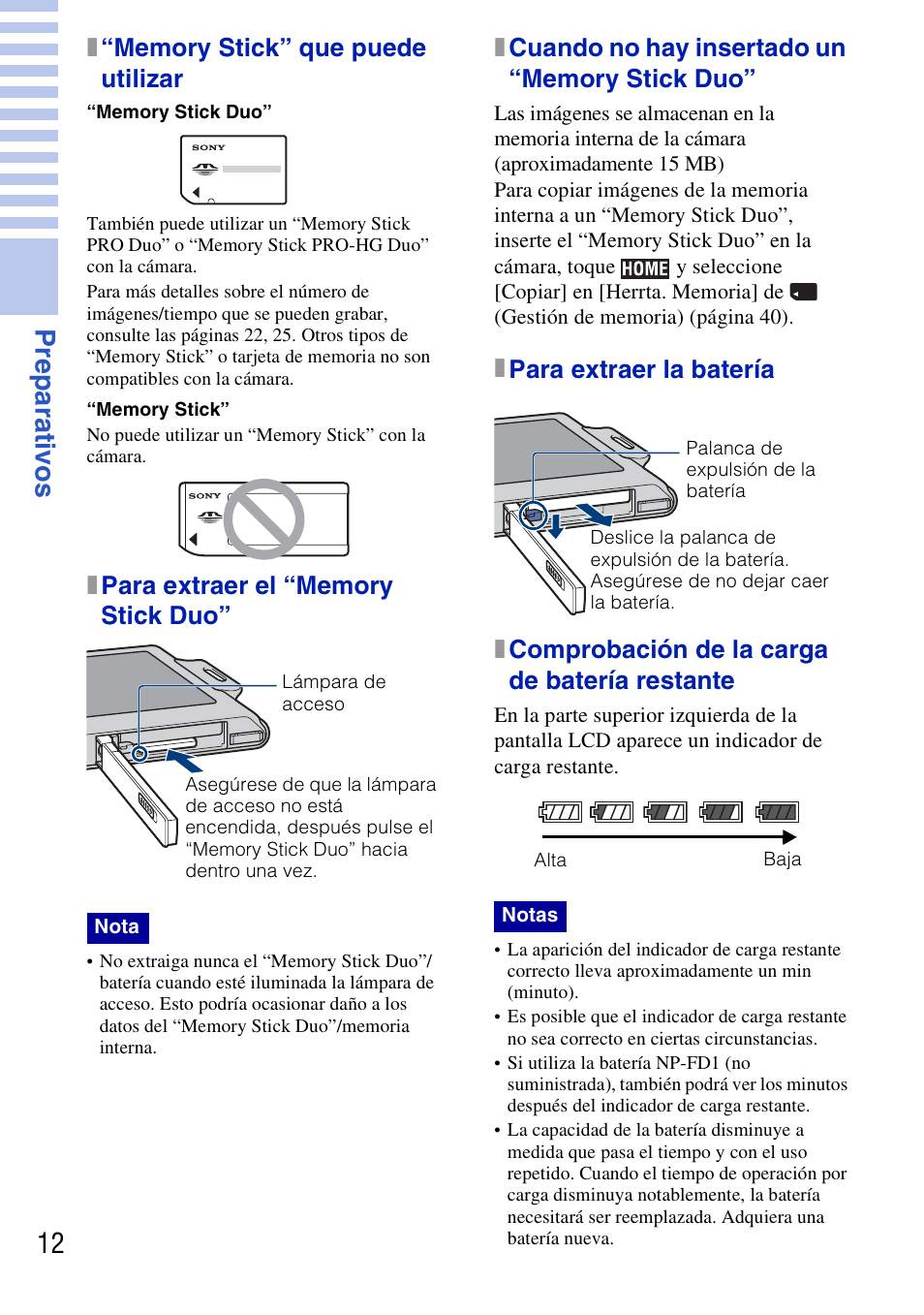 X “memory stick” que puede utilizar, X para extraer el “memory stick duo, X cuando no hay insertado un “memory stick duo | X para extraer la batería, X comprobación de la carga de batería restante, 12 prepar ati vos | Sony DSC-T77 User Manual | Page 66 / 108