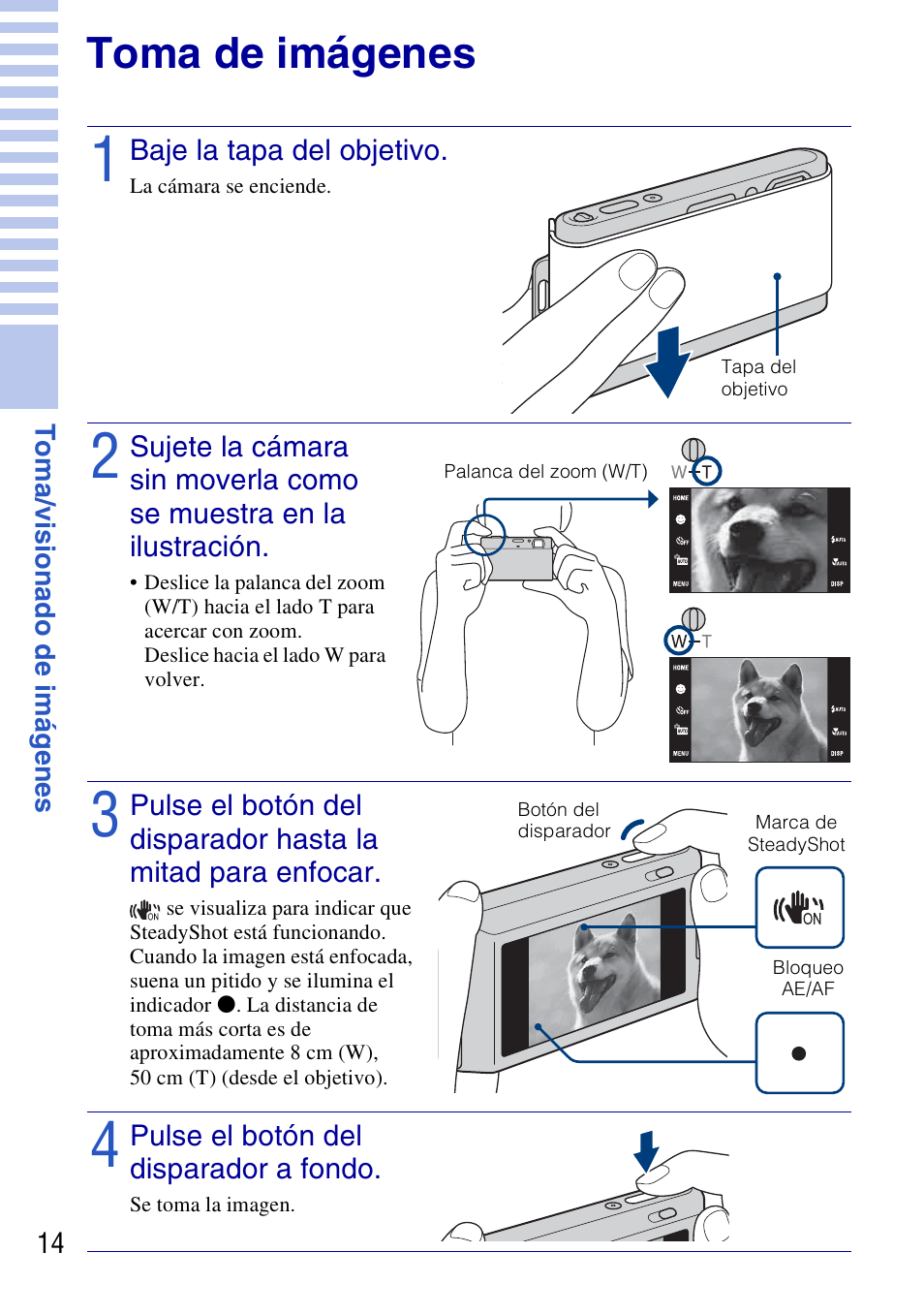 Toma de imágenes, Baje la tapa del objetivo, Marca de steadyshot | Pulse el botón del disparador a fondo, Toma/visionado de imágenes | Sony DSC-T77 User Manual | Page 68 / 108