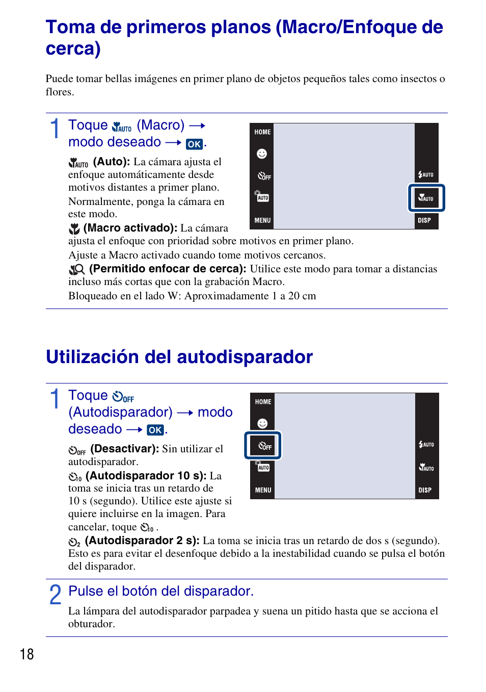Toma de primeros planos (macro/enfoque de cerca), Toque (macro) t modo deseado t, Utilización del autodisparador | Toque (autodisparador) t modo deseado t, Pulse el botón del disparador | Sony DSC-T77 User Manual | Page 72 / 108