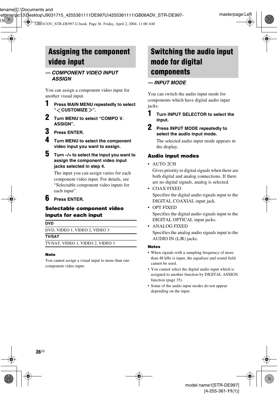 Assigning the component video input, Component video input assign, Input mode | Switching the audio input mode for, Digital components — input mode | Sony STR-DE997 User Manual | Page 36 / 64