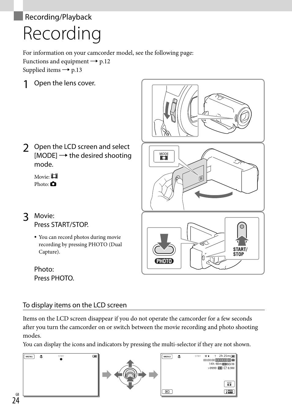 Recording/playback, Recording, On (24) | Open the lens cover, Movie: press start/stop, Photo: press photo | Sony HDR-CX290 User Manual | Page 24 / 52