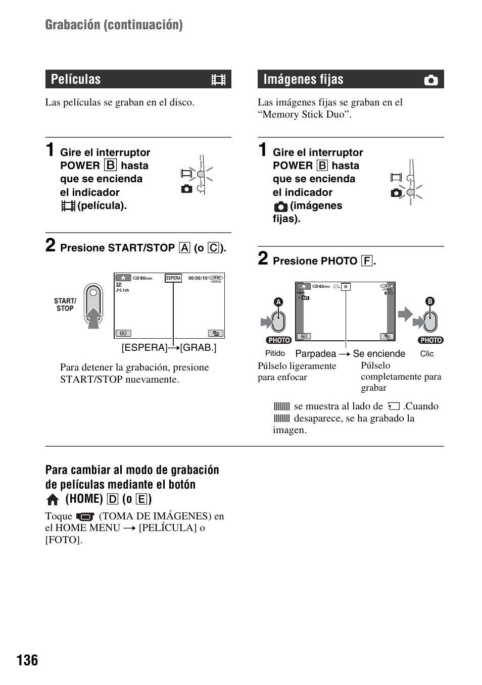 Grabación (continuación), Películas, Imágenes fijas | Sony DCR-DVD508 User Manual | Page 136 / 139