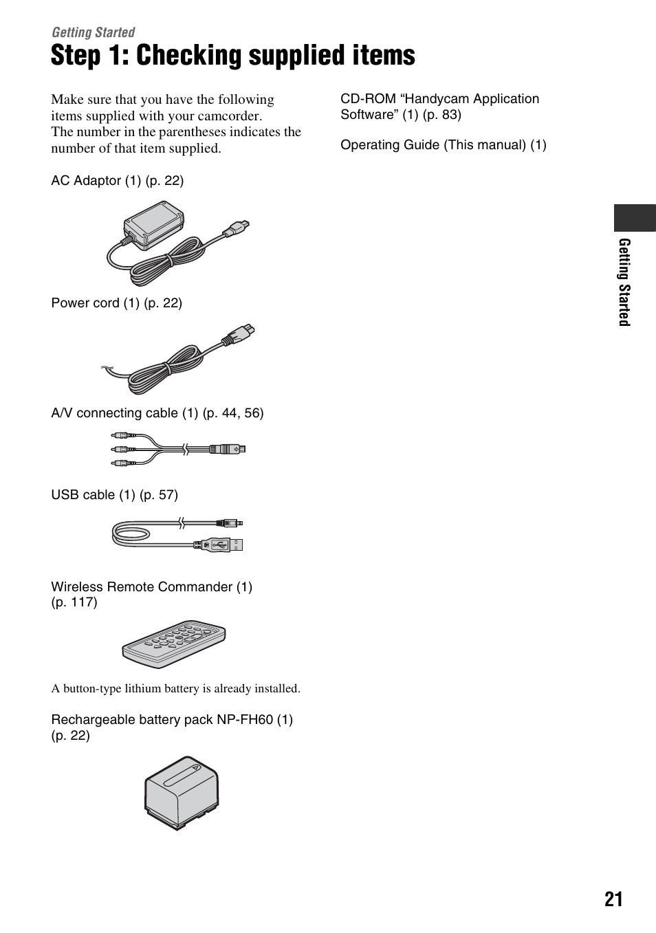 Getting started, Step 1: checking supplied items, 21 t | Sony DCR-DVD508 User Manual | Page 21 / 139
