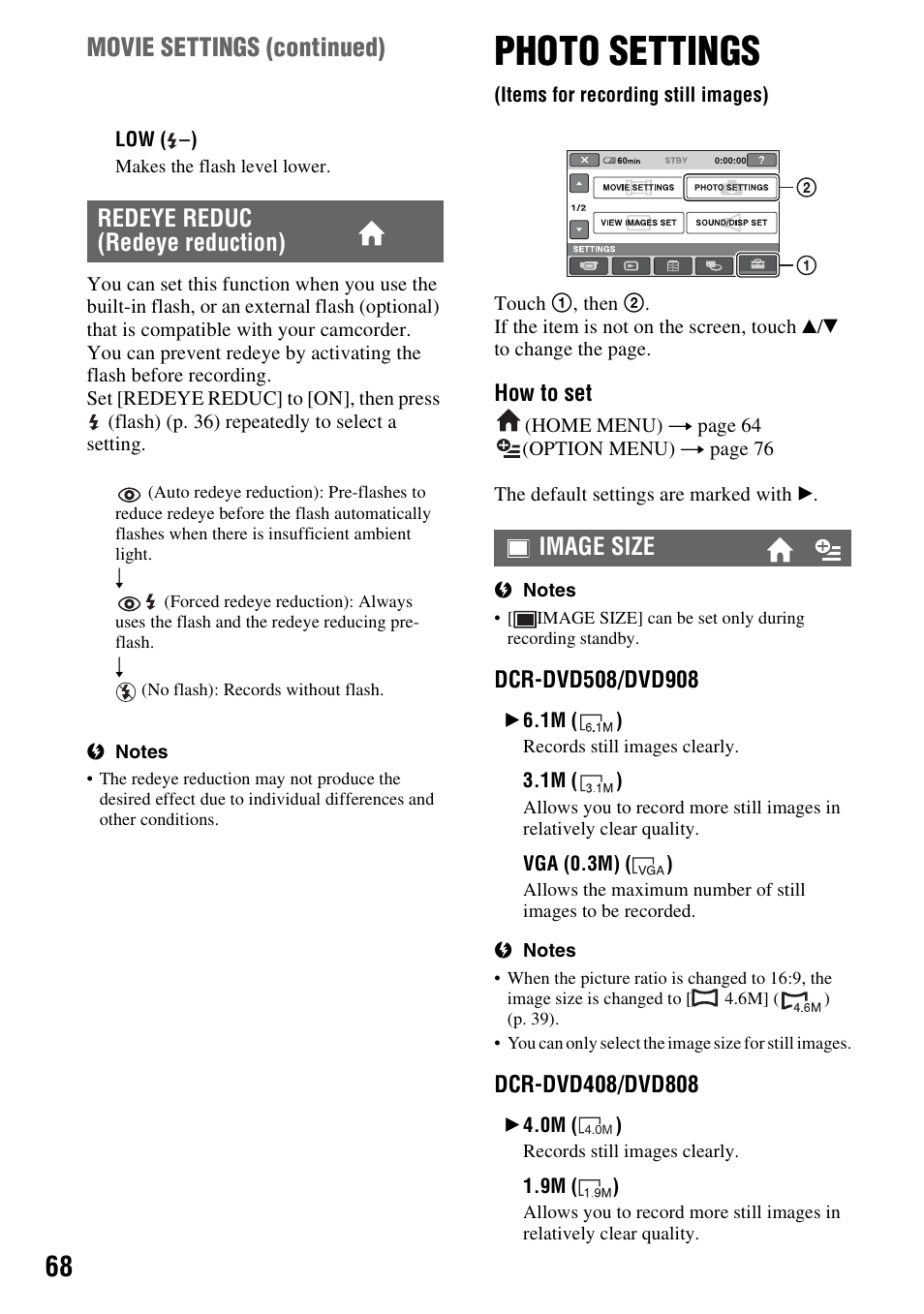 Photo settings, Items for recording still images), P. 68) | Movie settings (continued), Redeye reduc (redeye reduction), Image size | Sony DCR-DVD508 User Manual | Page 68 / 139