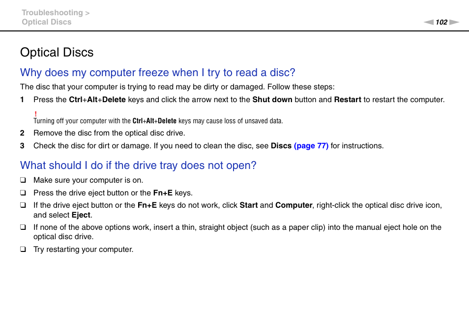 Optical discs, What should i do if the drive tray does not open | Sony VGC-JS450F User Manual | Page 102 / 122