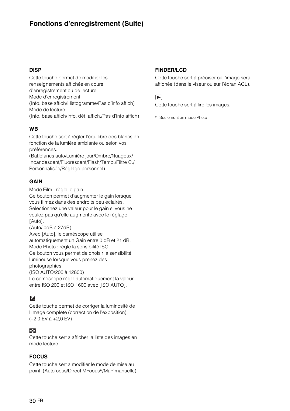 Fonctions d’enregistrement (suite) | Sony NEX-VG10 User Manual | Page 83 / 161