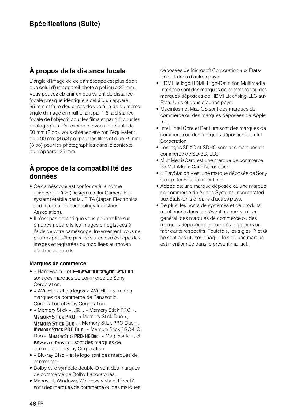 Spécifications (suite), À propos de la distance focale, À propos de la compatibilité des données | Sony NEX-VG10 User Manual | Page 99 / 161