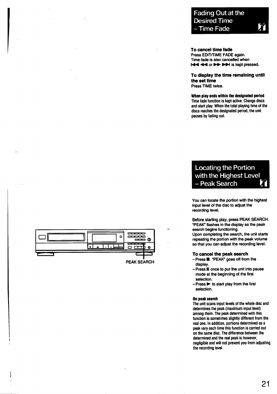To cancel time fade, To display the time remaining until the set time, When play ends within the designated period | To cancel the peak search, On peak search, Peak search, Fading out at the desired time - time fade | Sony CDP-211 User Manual | Page 21 / 23
