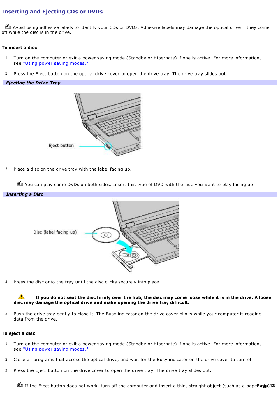 Inserting and ejecting cds or dvds | Sony PCG-GRX700P User Manual | Page 43 / 170