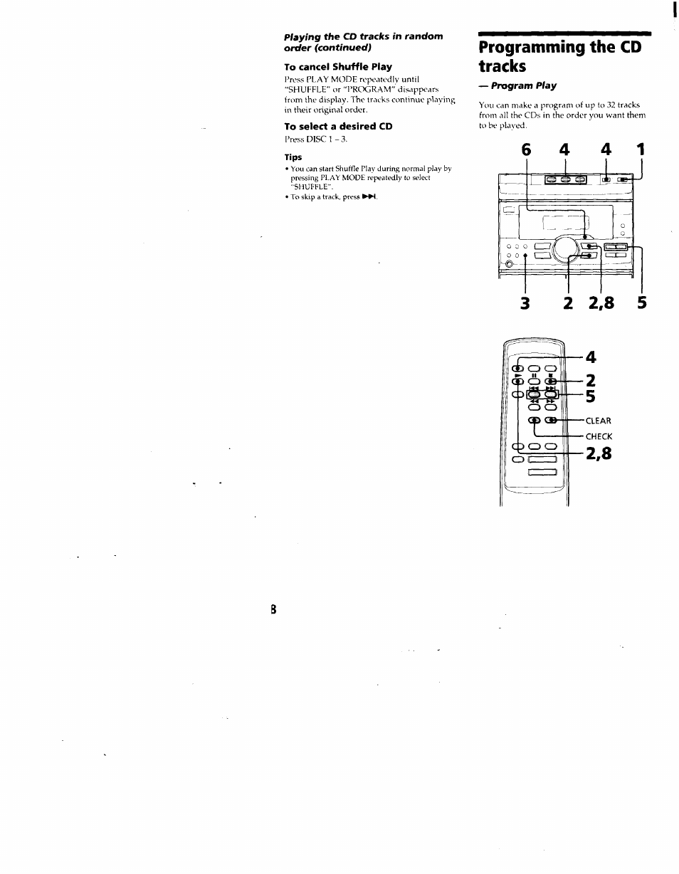 To cancel shuffle play, To select a desired cd, Tips | Programming the cd tracks | Sony MHC-RX33 User Manual | Page 18 / 32