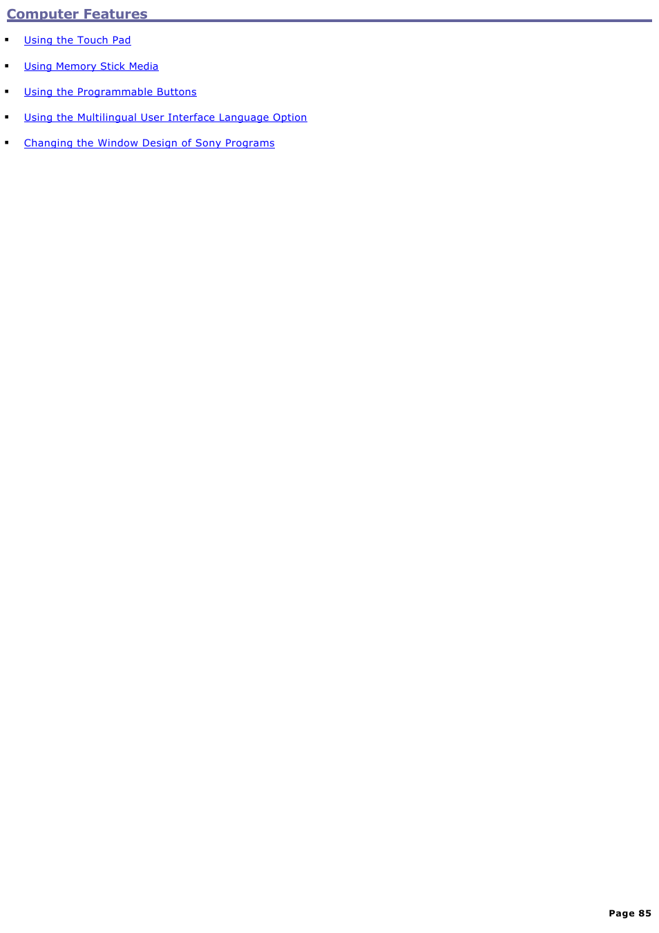 Computer features | Sony PCG-Z1WAMP1 User Manual | Page 85 / 171