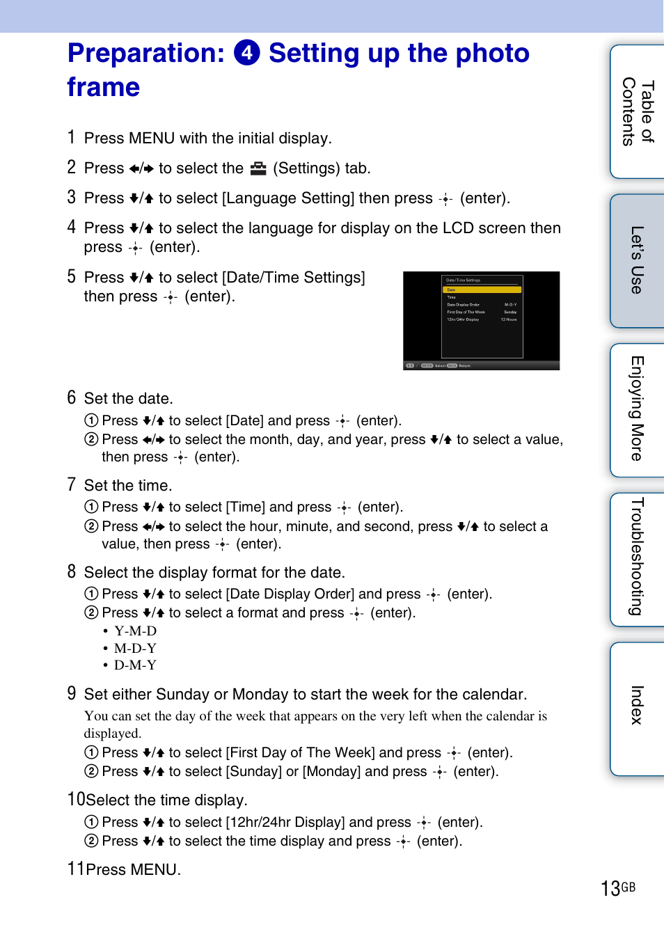 Preparation: 4 setting up the photo frame | Sony DPF-HD800 User Manual | Page 13 / 63