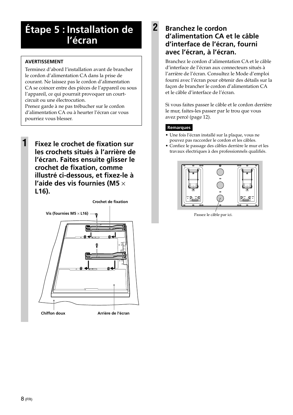 Étape 5 : installation de l’écran | Sony SU-XWQ005 User Manual | Page 22 / 40