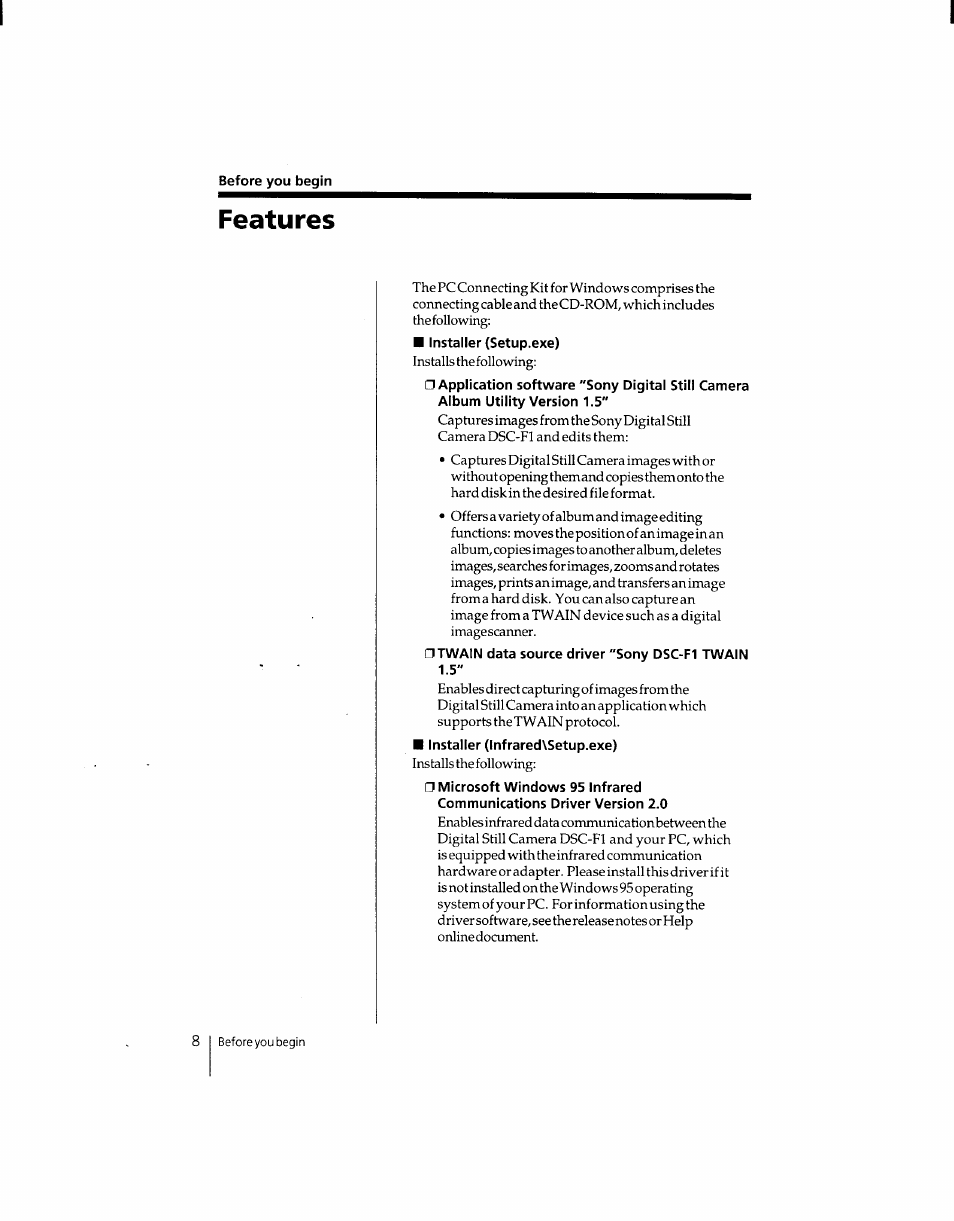 Before you begin, Features, Installer (setup.exe) | Twain data source driver "sony dsc-fl twain 1.5, Installer (lnfrared\setup.exe) | Sony DSC-F1 User Manual | Page 8 / 127