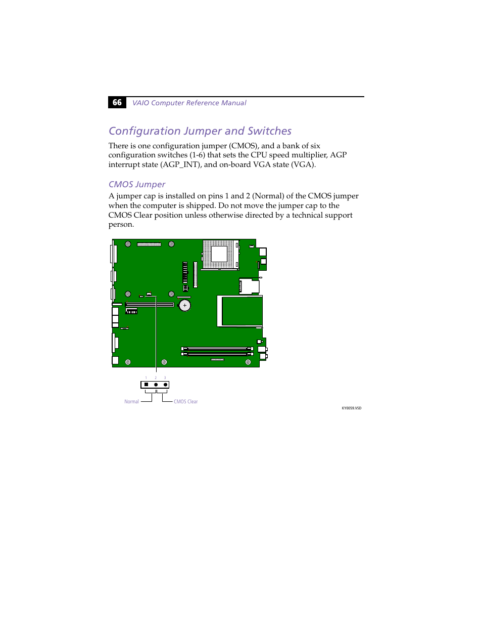 Configuration jumper and switches, Cmos jumper, Cmos | Jumper, Vaio computer reference manual | Sony PCV-L630 User Manual | Page 74 / 110