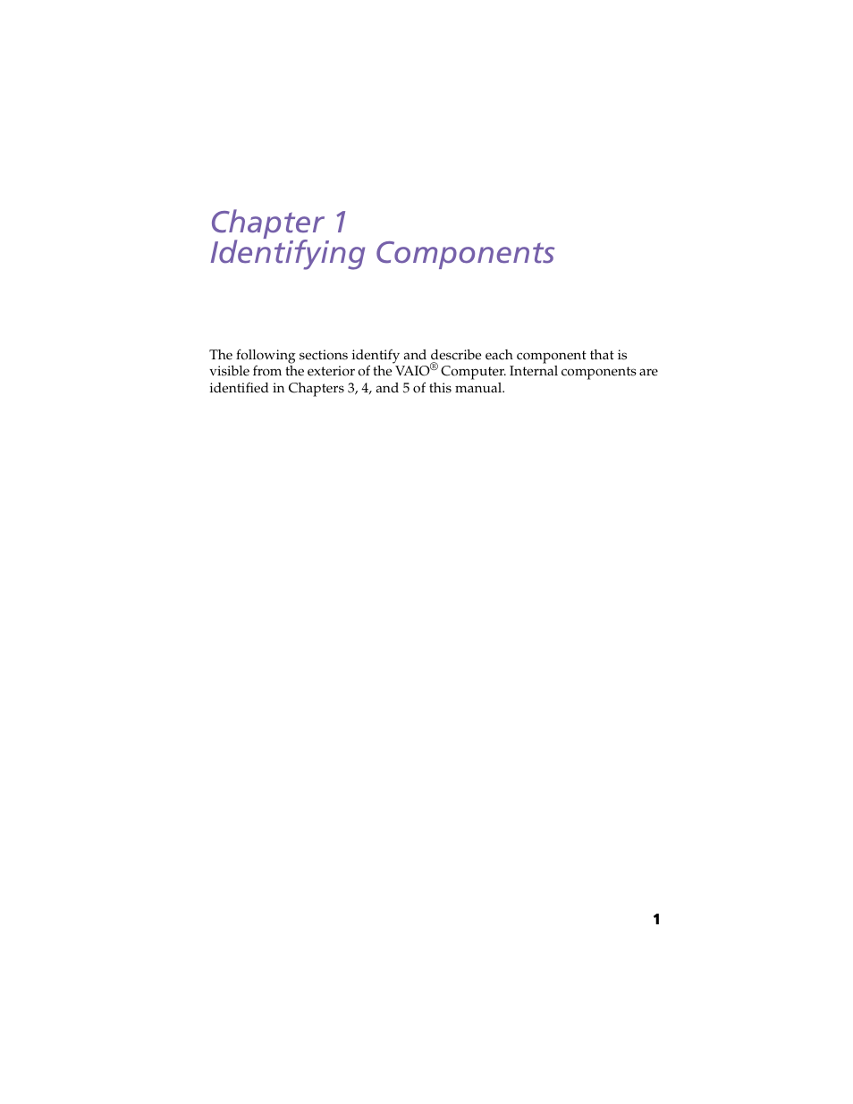 Identifying components, Chapter 1 — identifying components, Chapter 1 identifying components | Sony PCV-L630 User Manual | Page 9 / 110