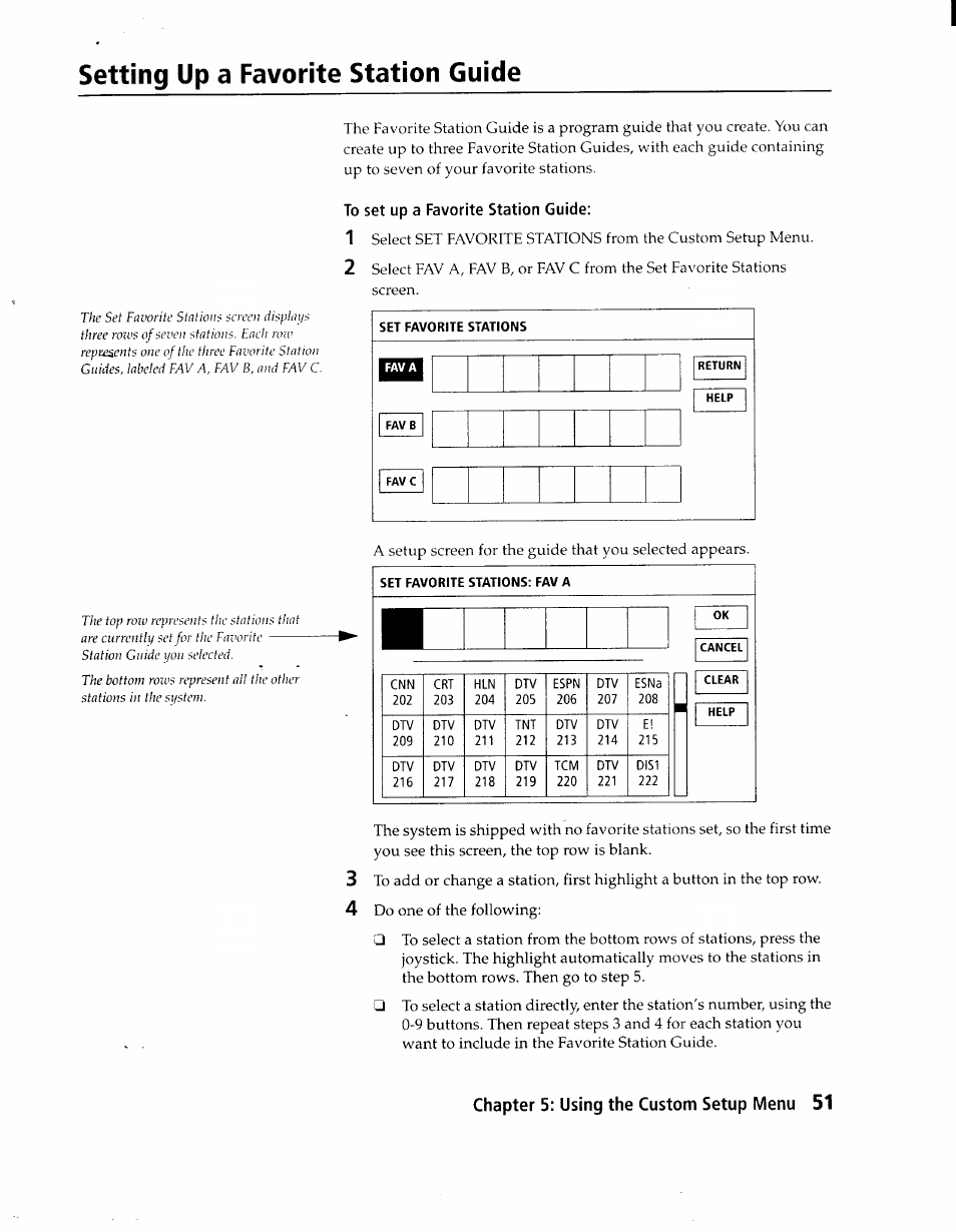 Setting up a favorite station guide, To set up a favorite station guide, Set favorite stations: fav a | Chapter 5: using the custom setup menu 51 | Sony SAT-A1 User Manual | Page 48 / 89