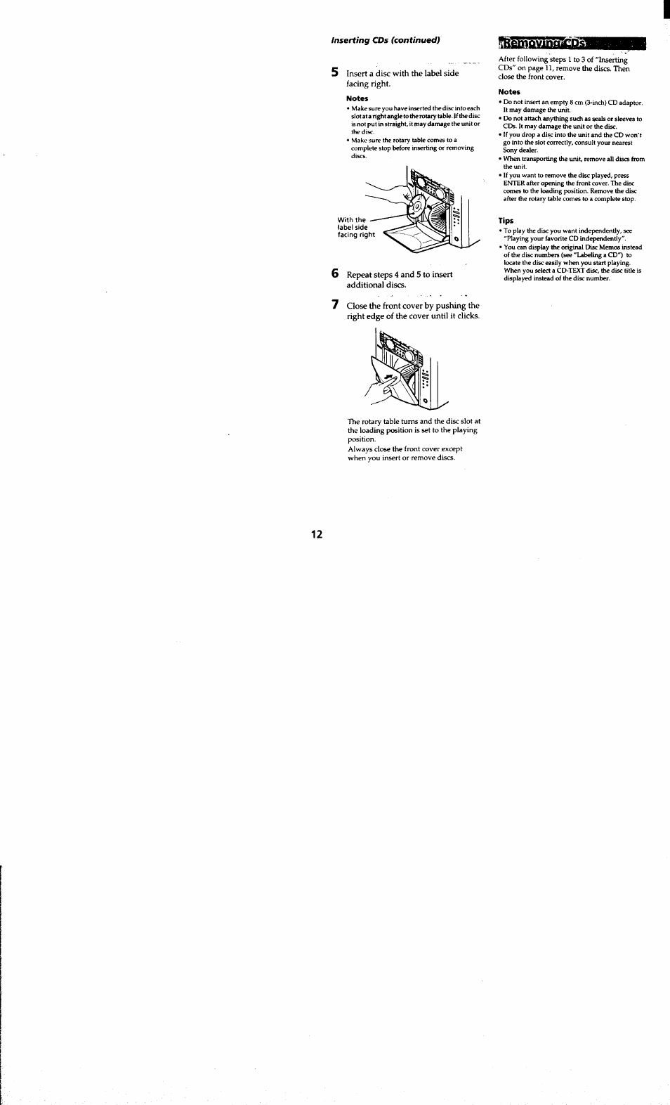 5 insert a disc with the label side, Facing right, Notes | 6 repeat steps 4 and 5 to insert additional discs, Tips | Sony MHC-MC1 User Manual | Page 12 / 56