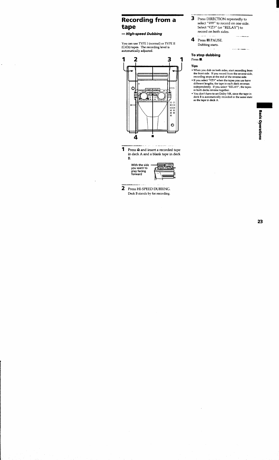 Recording from a tape, Record on both sides, 4 press ii pause | To stop dubbing, Tips | Sony MHC-MC1 User Manual | Page 23 / 56