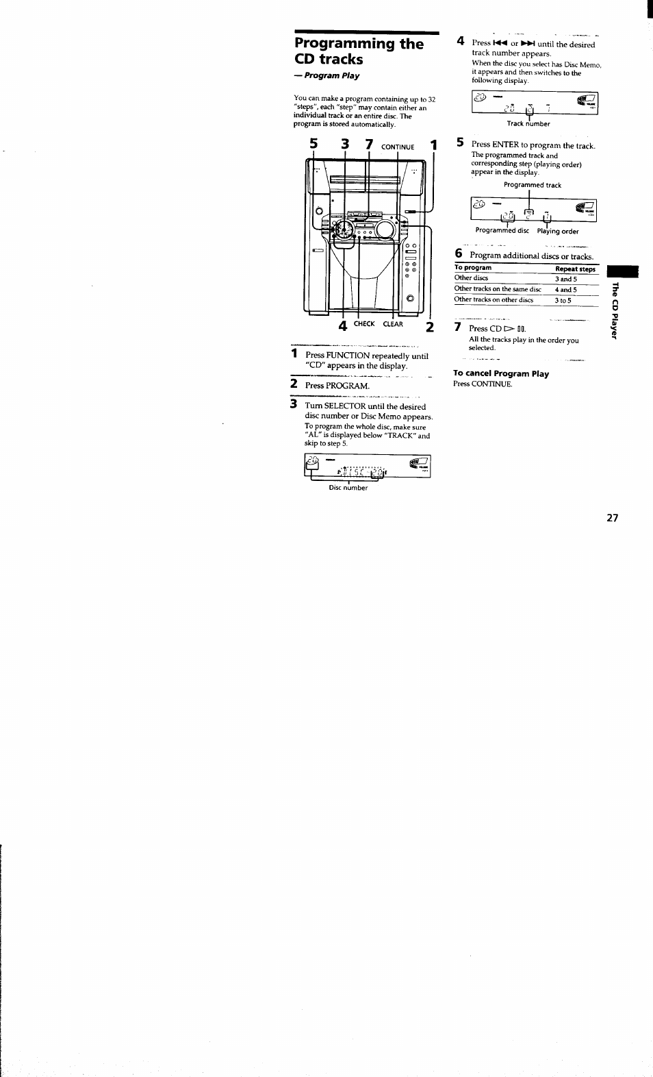 Programming the cd tracks, 2 press program, Press or until the desired track number appears | 6 program additional discs or tracks, 7 press cd o hd, To cancel program play | Sony MHC-MC1 User Manual | Page 27 / 56