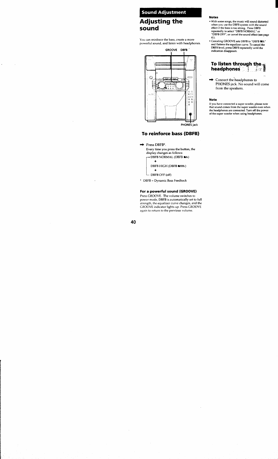 Sound adjustment, Adjusting the sound, Press dbfb | For a powerful sound (groove), Notes, J x f, Tp listen through the headphones | Sony MHC-MC1 User Manual | Page 40 / 56