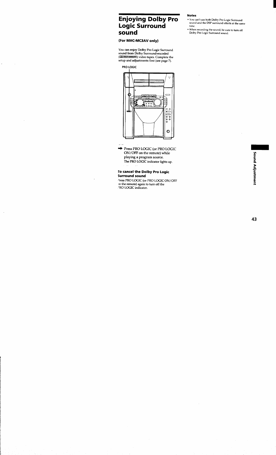 Enjoying dolby pro logic surround sound, For mhc-mc3av only), Notes | To cancel the dolby pro logic surround sound, Enjoying dolby pro logic surround, Sound | Sony MHC-MC1 User Manual | Page 43 / 56