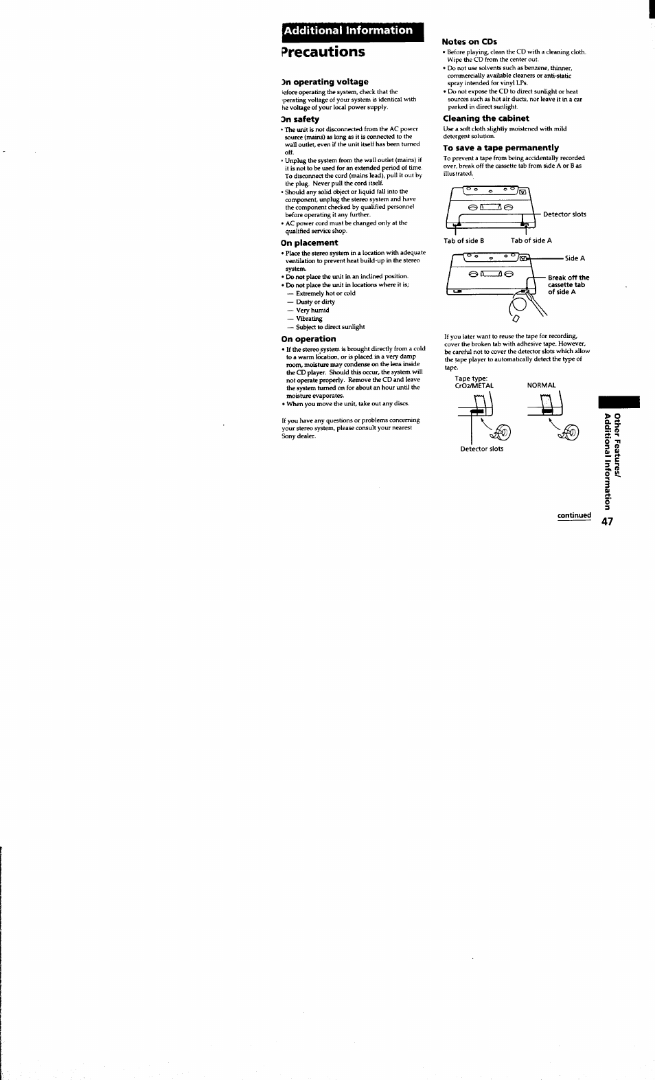 Additional information, Precautions, 3n operating voltage | 3n safety, On placement, On operation, Notes on cds, Cleaning the cabinet, To save a tape permanently, Continued | Sony MHC-MC1 User Manual | Page 47 / 56