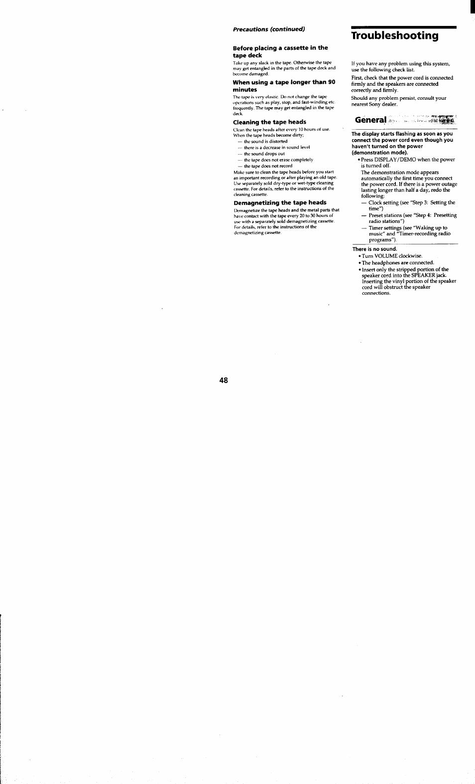 Before placing a cassette in the tape deck, When using a tape longer than 90 minutes, Cleaning the tape heads | Demagnetizing the tape heads, Troubleshooting, There is no sound, General | Sony MHC-MC1 User Manual | Page 48 / 56