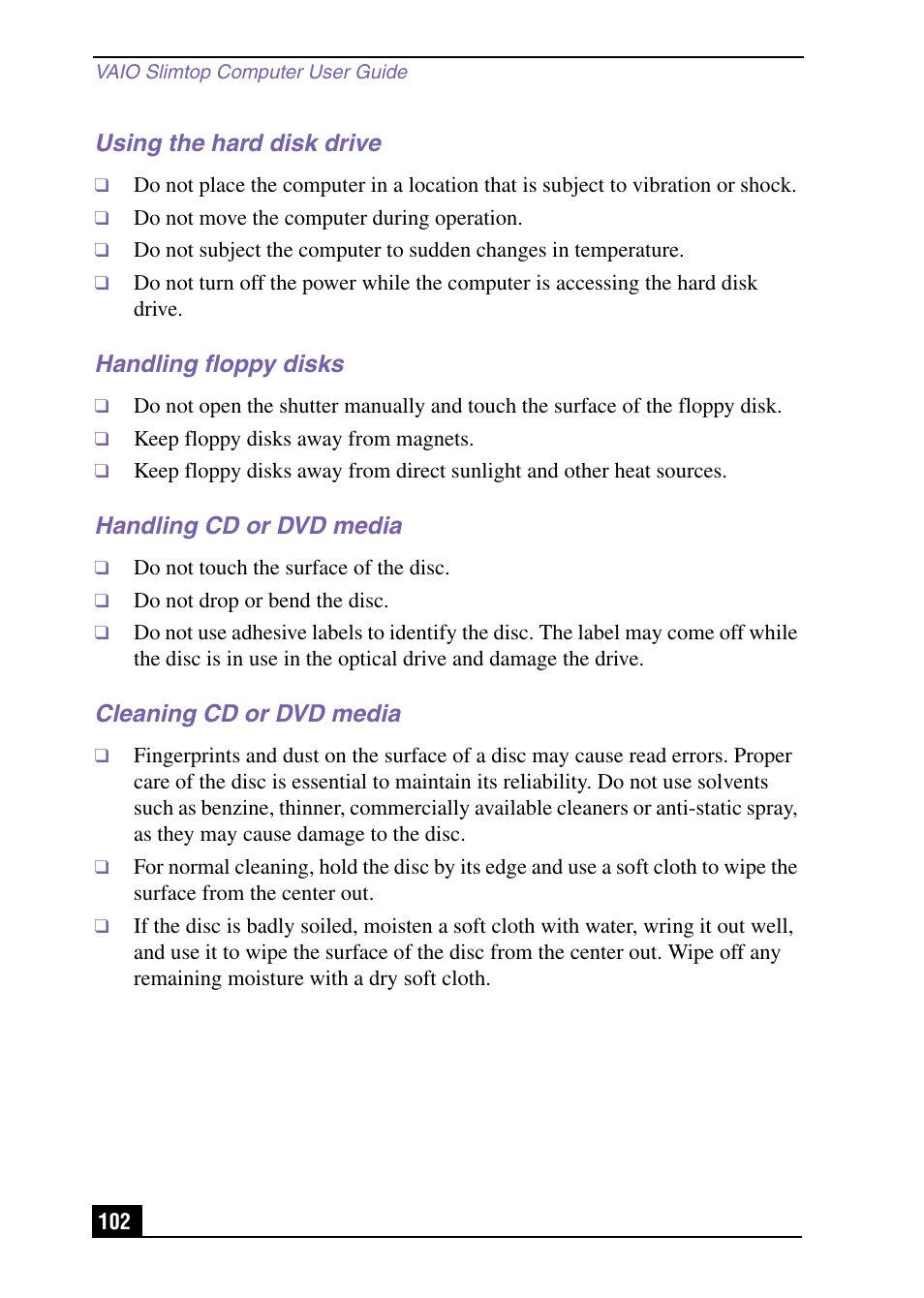 Using the hard disk drive, Handling floppy disks, Handling cd or dvd media | Cleaning cd or dvd media | Sony PCV-LX920 User Manual | Page 102 / 112