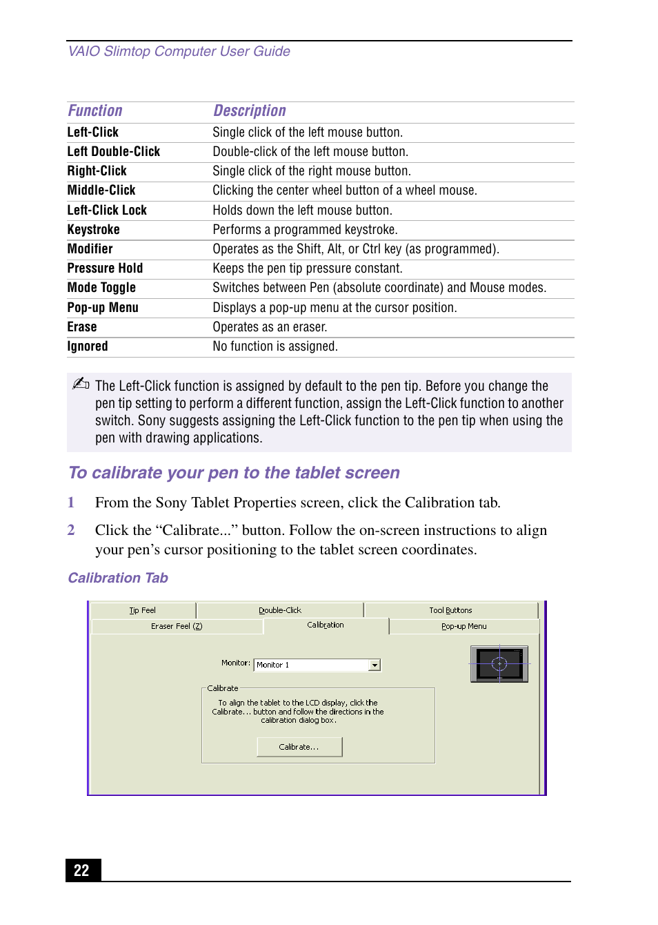 To calibrate your pen to the tablet screen | Sony PCV-LX920 User Manual | Page 22 / 112