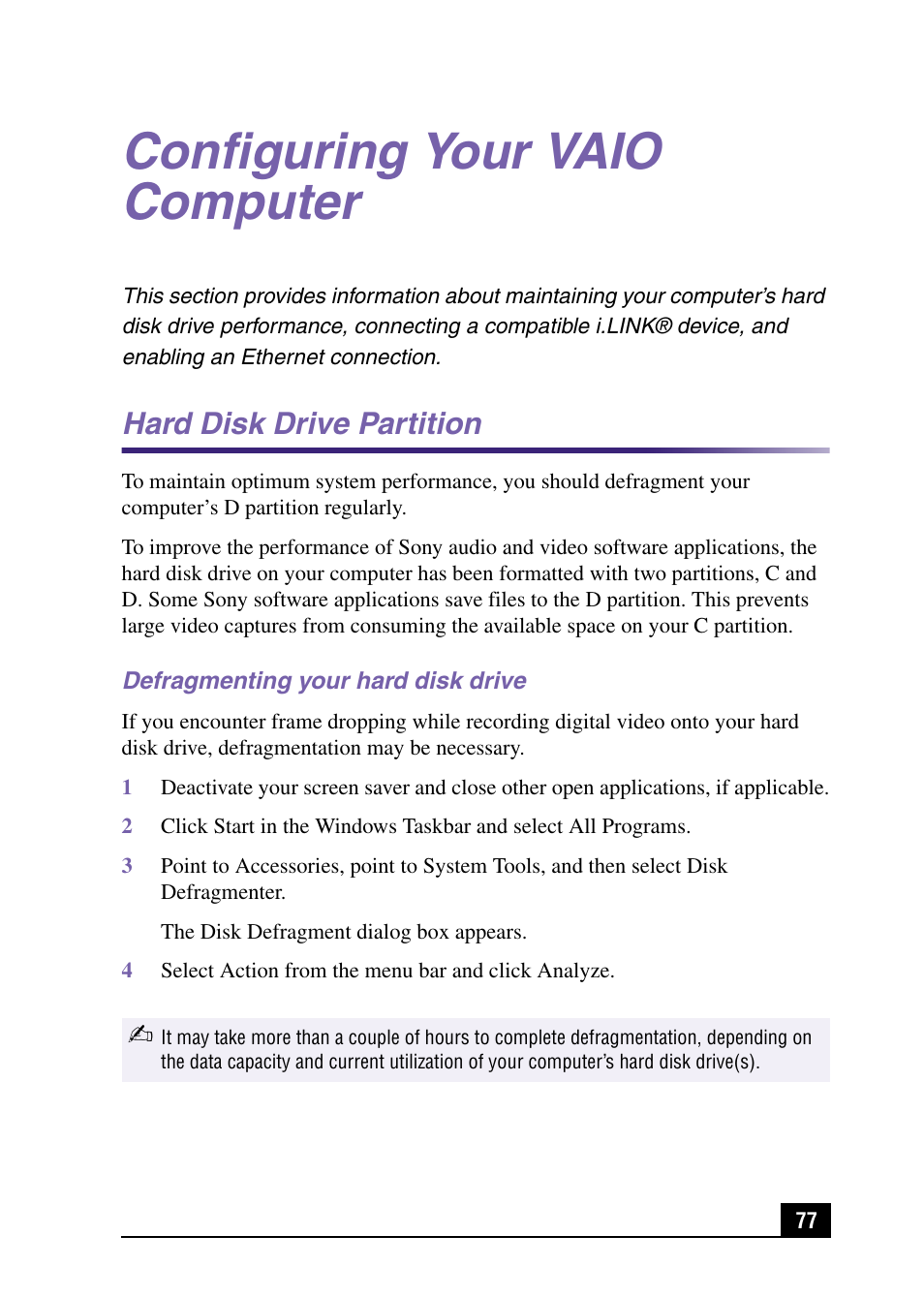 Configuring your vaio computer, Hard disk drive partition, Defragmenting your hard disk drive | Sony PCV-LX920 User Manual | Page 77 / 112