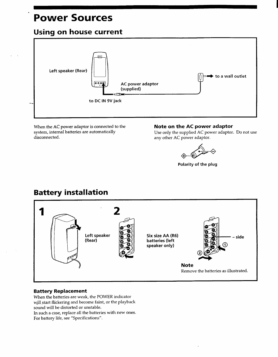 Power sources, Note on the ac power adaptor, Polarity of the plug | Six size aa (r6) batteries (left speaker only), Note, Battery replacement, Using on house current, Battery installation | Sony SRS-PC41 User Manual | Page 2 / 6