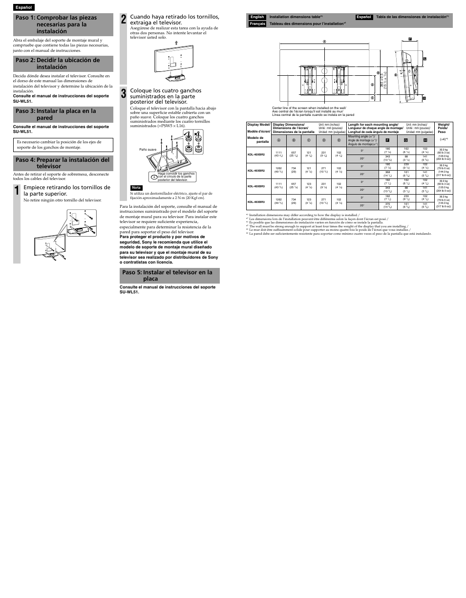 Paso 2: decidir la ubicación de instalación, Paso 3: instalar la placa en la pared, Paso 4: preparar la instalación del televisor | Paso 5: instalar el televisor en la placa | Sony KDL-46XBR3 User Manual | Page 2 / 2