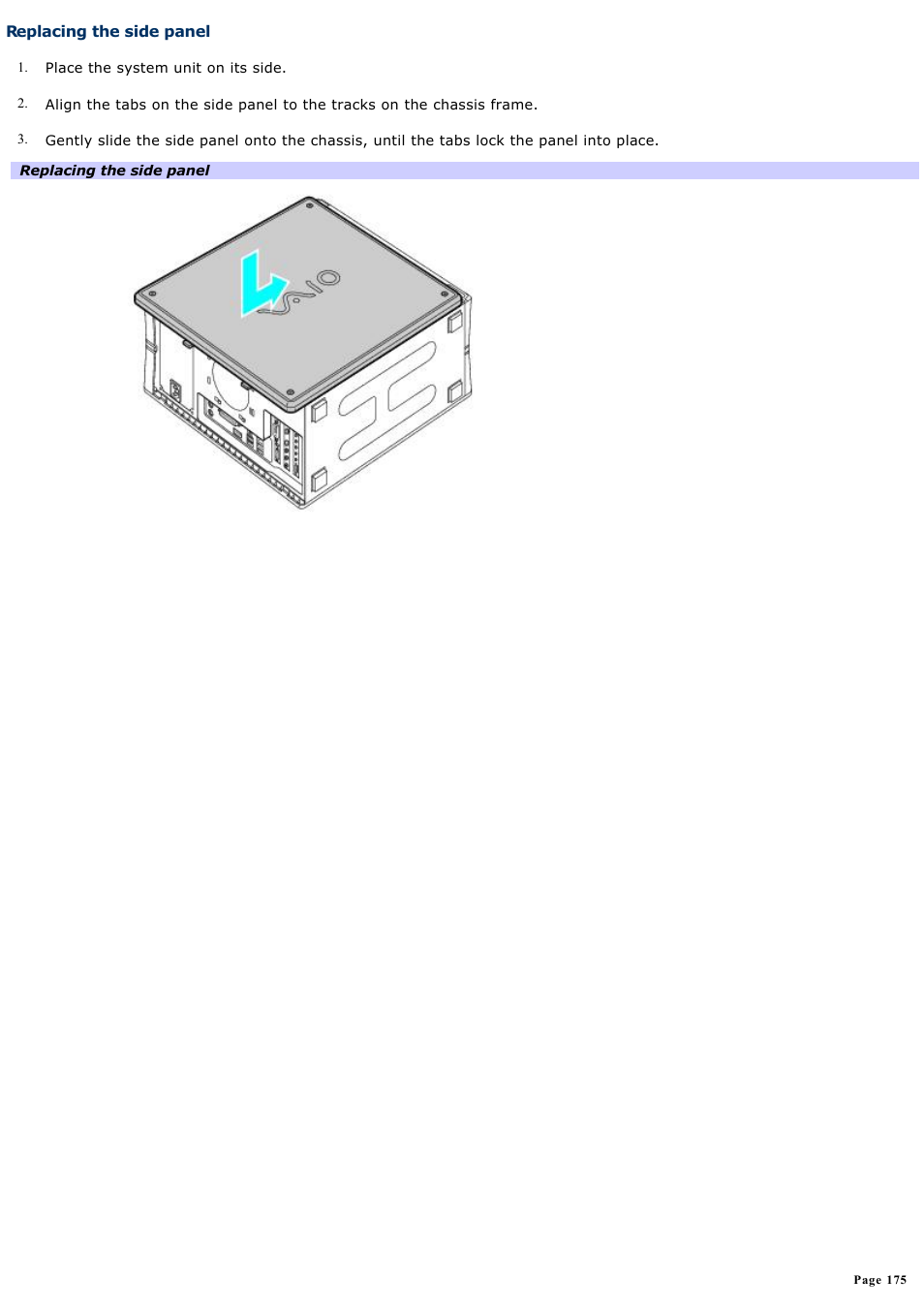 Replacing the side panel | Sony PCV-RZ51 User Manual | Page 175 / 245