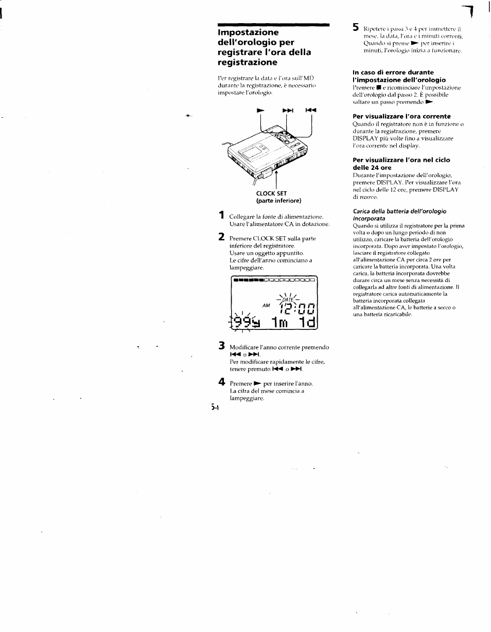 Per visualizzare гога corrente, Per visualizzare гога nel ciclo delle 24 ore, 99y 1m 1d | Sony MZ-R50 User Manual | Page 133 / 195