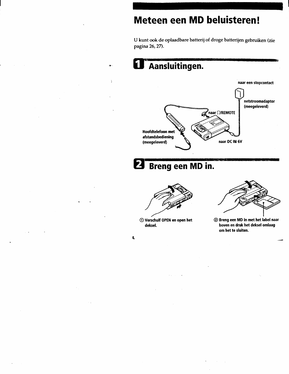 Meteen een md beluisteren, Meteen een md opnemen, Aansluitingen | Breng een md in | Sony MZ-R50 User Manual | Page 157 / 195