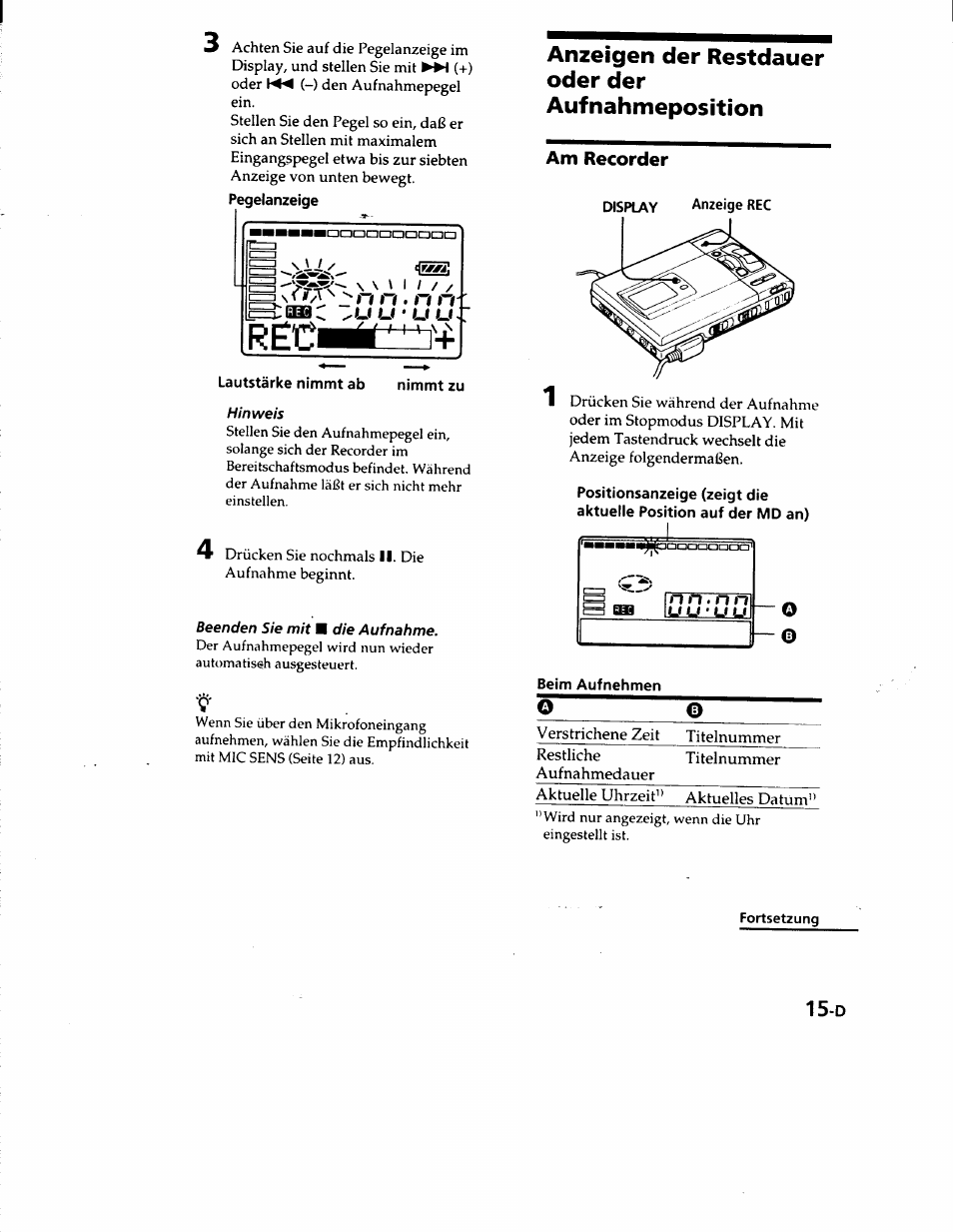 Anzeigen der restdauer oder der, Aufnahmeposition, Anzeigen der restdauer oder der aufnahmeposition | Am recorder | Sony MZ-R50 User Manual | Page 92 / 195