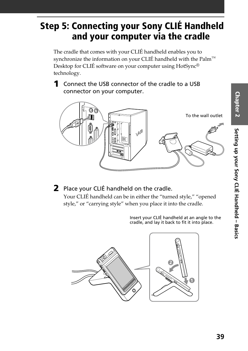 Step 5: connecting your sony clié, Handheld and your computer via the cradle | Sony PEG-NR70V User Manual | Page 39 / 68