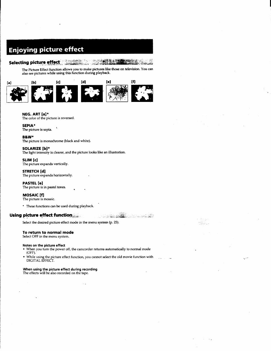 Enjoying picture effect, Selecting picture effect, Neg. art [a | Sepia, Solarize [b, Slim [c, Stretch [d, Pastel [e, Mosaic [f, Using picture effect functioii | Sony DCR-PC1 User Manual | Page 36 / 102