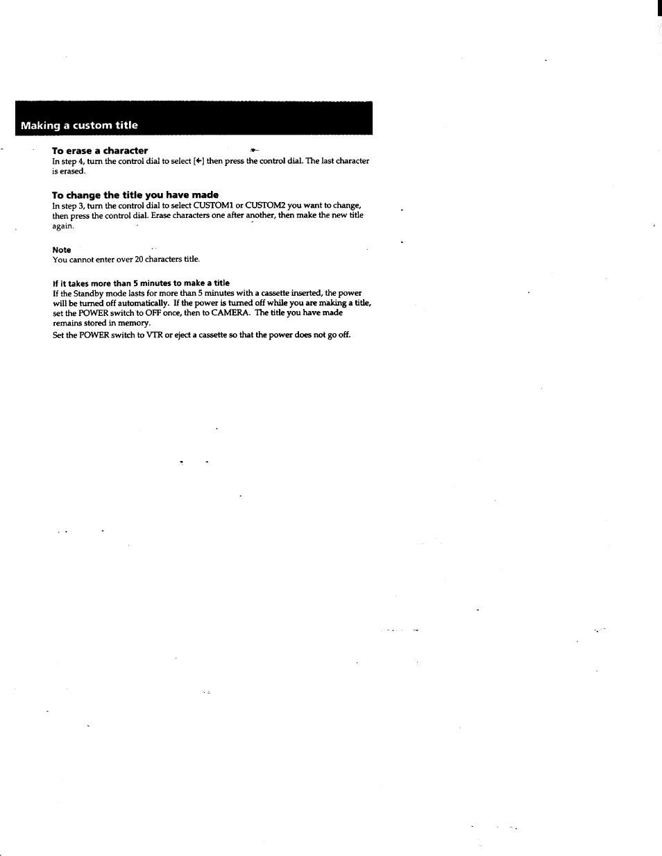 To erase a character, To change the title you have made, Note | If it takes more than 5 minutes to make a title, Making a custom title | Sony DCR-PC1 User Manual | Page 54 / 102