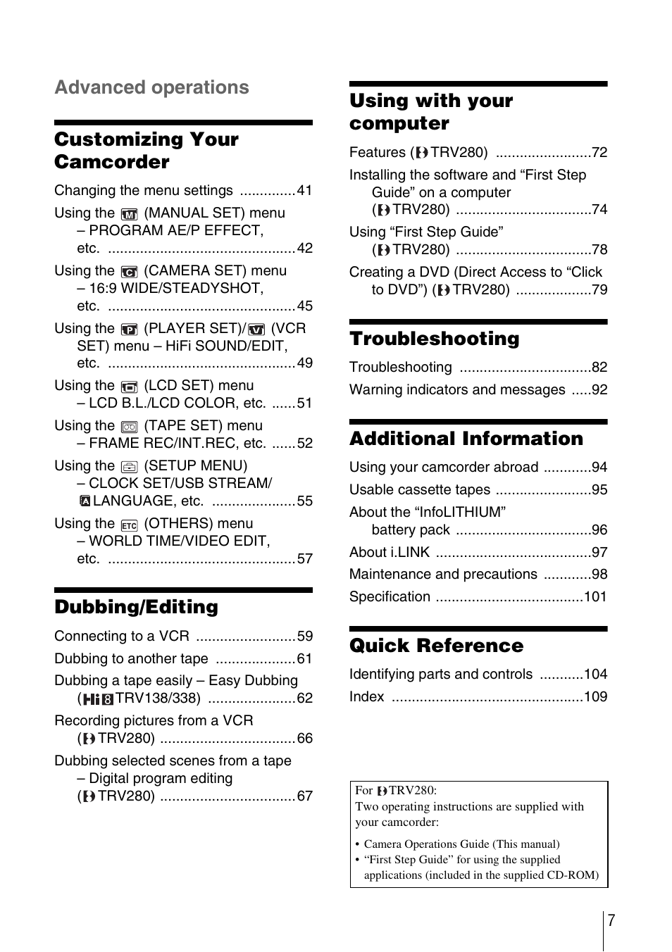 Advanced operations customizing your camcorder, Dubbing/editing, Using with your computer | Troubleshooting, Additional information, Quick reference | Sony CCD-TRV338 User Manual | Page 7 / 112