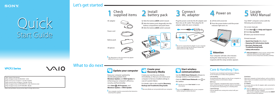 What to do next let’s get started, Install battery pack, Connect ac adapter | Power on, Locate vaio manual, Check supplied items, Care & handling tips, Vpcf2 series | Sony VPCF21AFX User Manual | Page 2 / 2