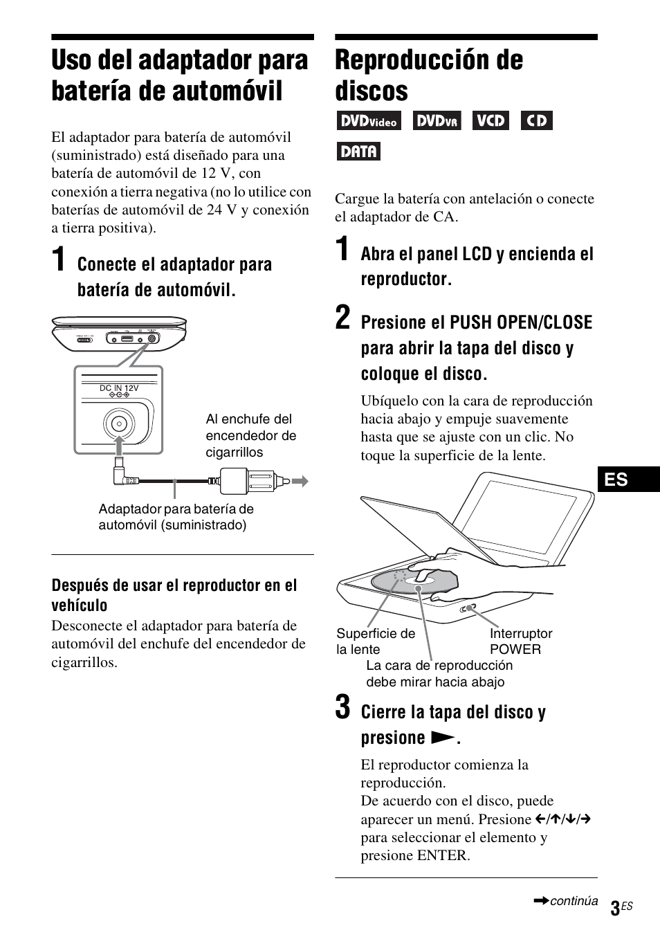 Uso del adaptador para batería de automóvil, Reproducción de discos | Sony DVP-FX980 User Manual | Page 25 / 28