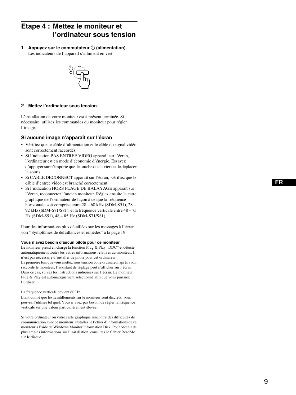 Etape 4 : met | Sony SDM-S71 User Manual | Page 29 / 104