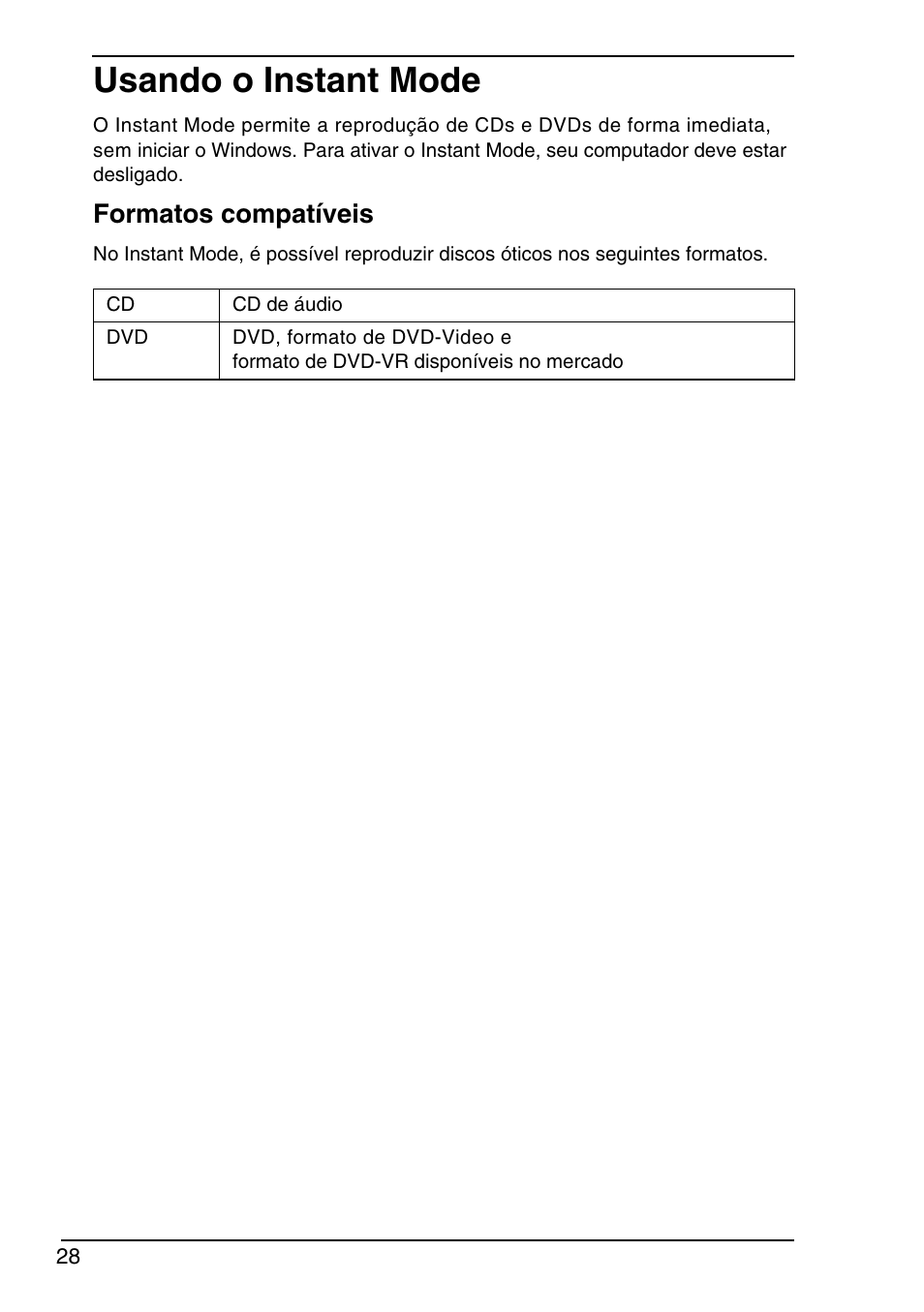 Usando o instant mode, Formatos compatíveis | Sony VGN-TXN19P User Manual | Page 30 / 40