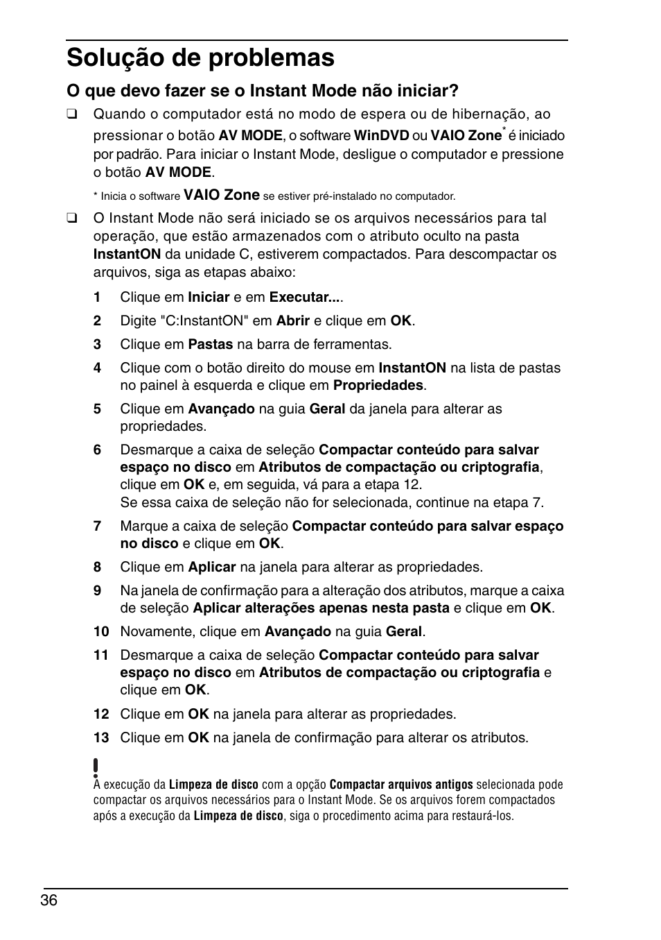 Solução de problemas, O que devo fazer se o instant mode não iniciar | Sony VGN-TXN19P User Manual | Page 38 / 40