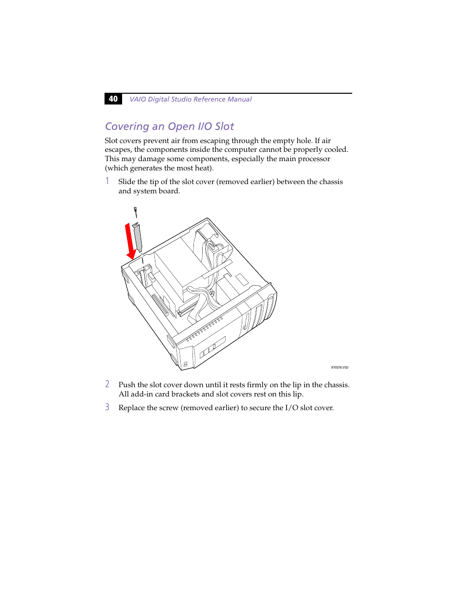 Covering an open i/o slot, Covering, An open i/o slot | Sony PCV-R558DS User Manual | Page 54 / 118