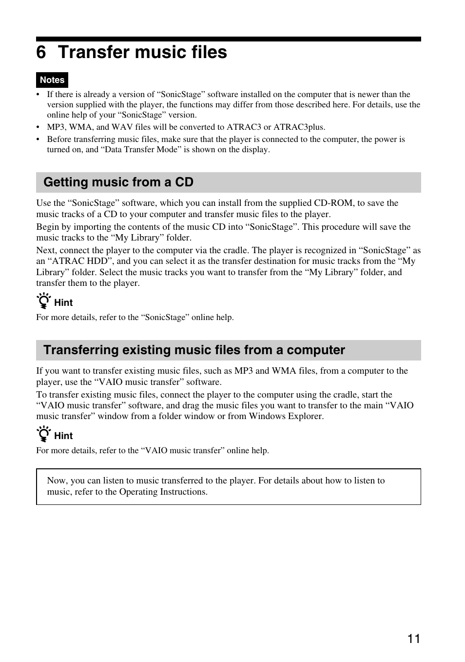 6 transfer music files, Getting music from a cd, Transferring existing music files from a computer | Sony VGF-AP1L User Manual | Page 11 / 104