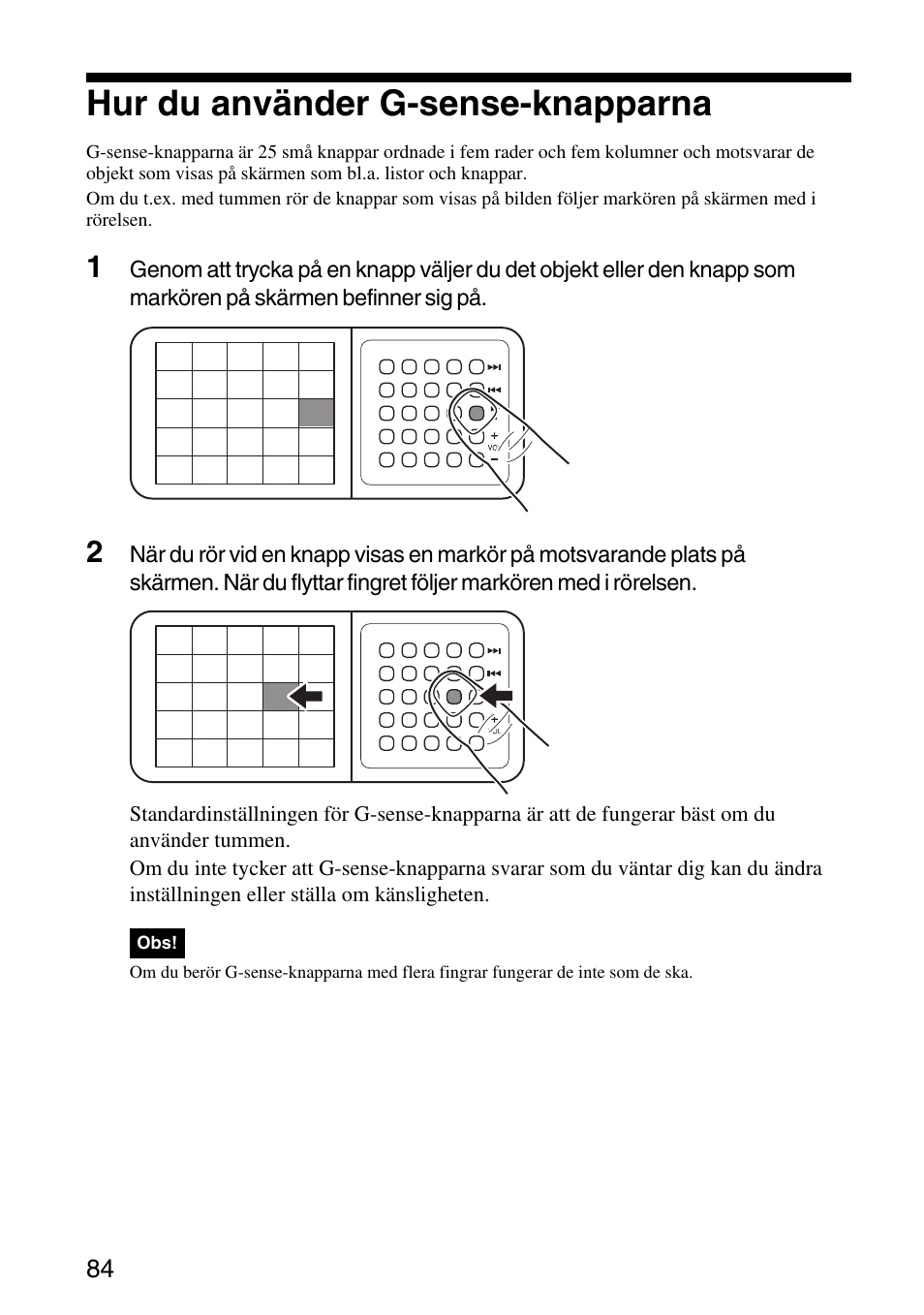 Hur du använder g-sense-knapparna | Sony VGF-AP1L User Manual | Page 84 / 104